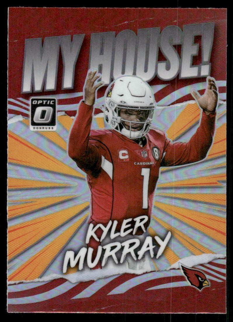 2021 Panini Donruss Optic - My House! Kyler Murray #MH-19