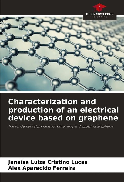 Characterization And Production Of An Electrical Device Based On Graphene Buch-image