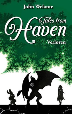 Tales from Haven Verloren Sonderedition John Welante Taschenbuch 548 S. Deutsch