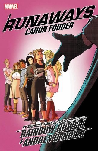 Runaways by Rainbow Rowell Vol. 5: Ca, Andres Genolet, Like New,