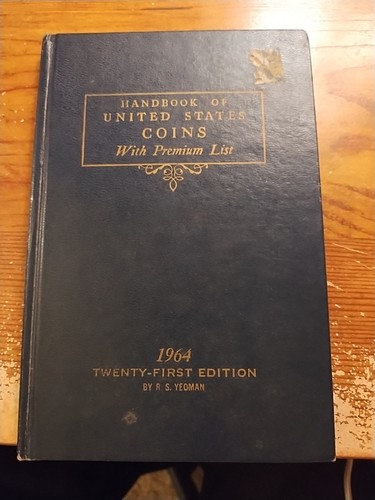 Handbook of United States Coins With Premium List 21st Edition 1964 Blue Book