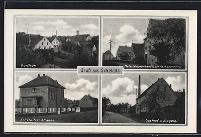 AK Schelditz, Gasthof u. Ziegelei, Materialwarenhandlung M. Aschenbrenner, Sche 