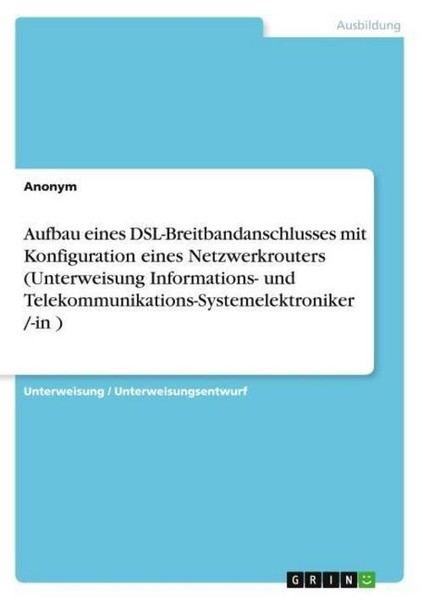 Aufbau Eines Dsl-Breitbandanschlusses Mit Konfiguration Eines Netzwerkrouters (U-image