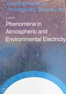 Phenomena in Atmospheric and Environmental Electricity R. Reiter englische Ausg.