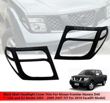 COPRIFARO NERO OPACO TRIM USO PER NISSAN FRONTIER NAVARA D40 PICKUP 05-13