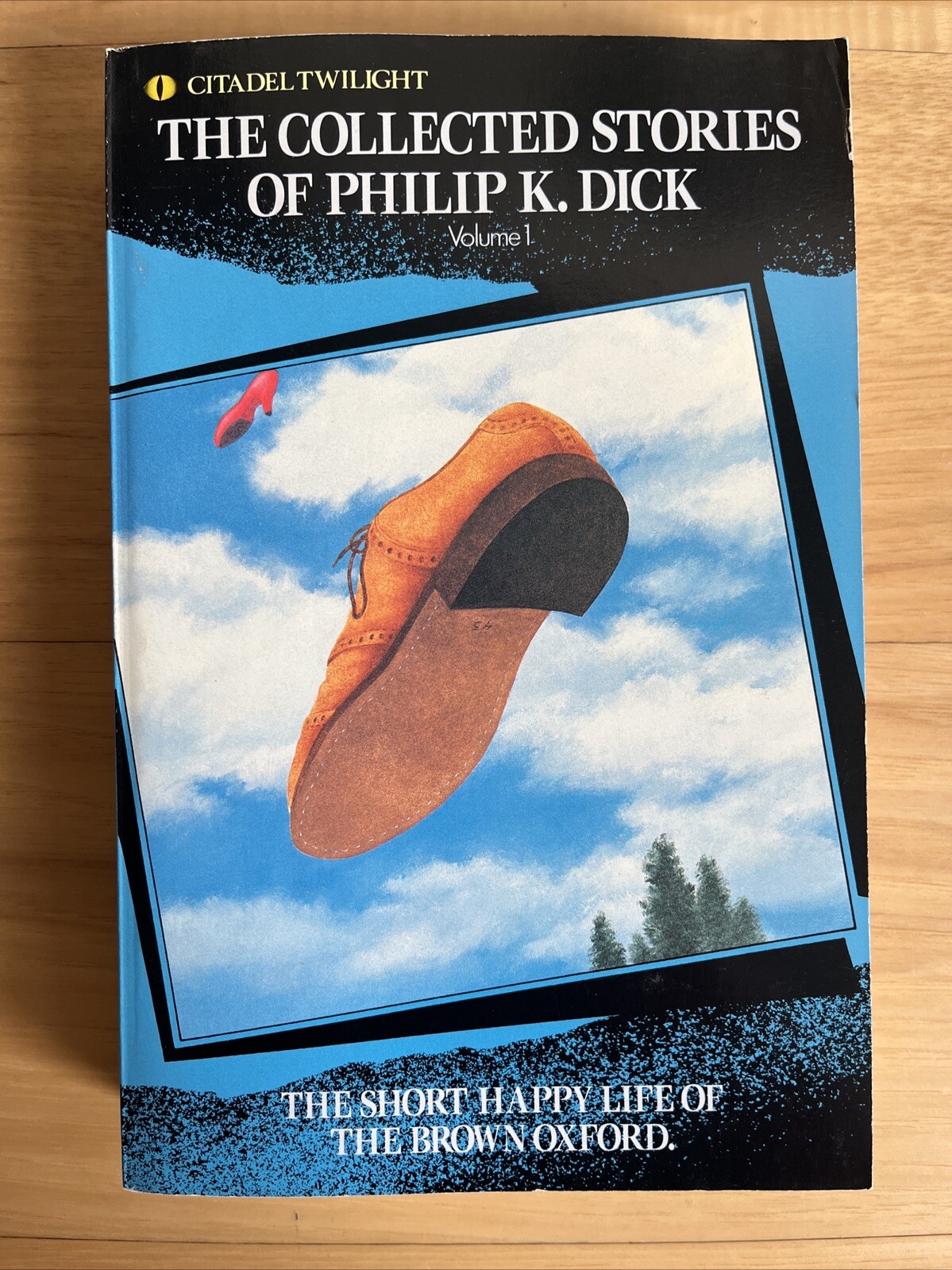 The Collected Stories of Philip K. Dick vol. 1 Brown Oxford • Citadel Twilight