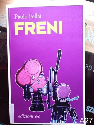 FRENI di Fallai - libro edizioni e/o A27
