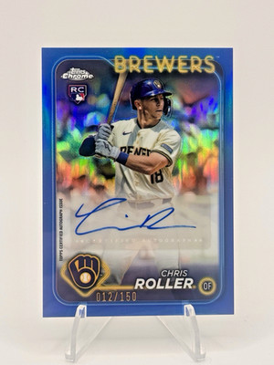 2024 Topps Chrome Update Chris Roller Auto RC Blue Refractor #/150 Brewers