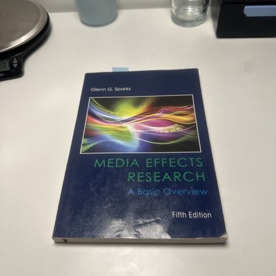 Media Effects Research: A Basic Overview (Mass Communication and Jour 