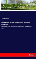 Proceedings Of The Convention Of Southern Governors Anonymous