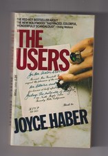 The Users by Joyce Haber (Paperback: Hollywood Suspense) 1977