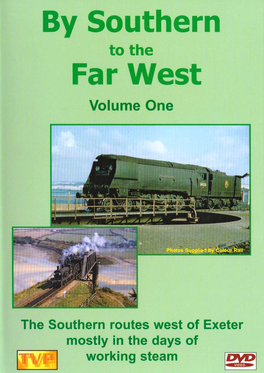 By Southern Railways Far West Dvd No 1: Exeter Barnstaple Okehampton Callington