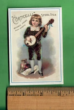c. VICTORIAN TRADE CARDS - CORTICELLI SPOOL SILK - BOY - CAT - MANDOLIN 3"X4.5"