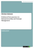 Evidenced Best Practices In Entrepreneurship And Strategic Management Christian