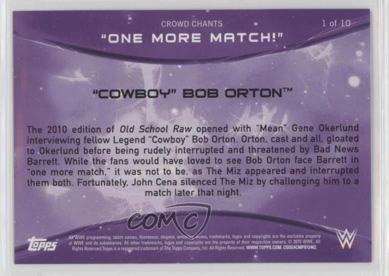 2015 Topps WWE Crowd Chants One More Match! Cowboy Bob Orton #1 - Image 2 of 2