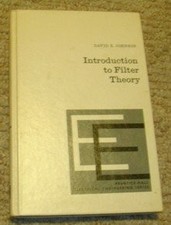 INTRODUCTION TO FILTER THEORY (PRENTICE-HALL ELECTRICAL By David E. Johnson *VG*