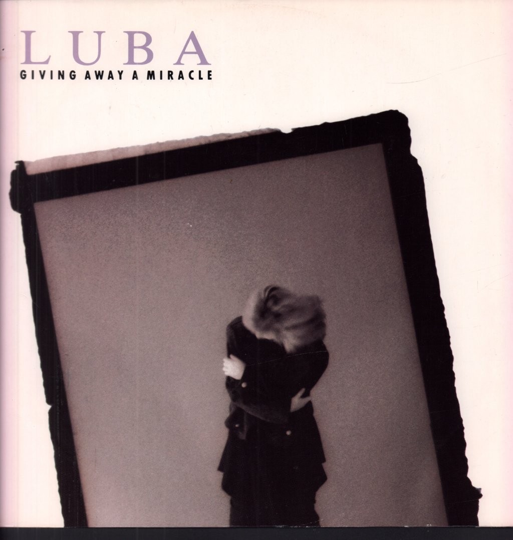 Luba Giving Away A Miracle 12"" vinyl UK Capitol 1989 in pic sleeve 12CL581