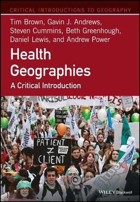 Health Geographies: A Critical Introduction by Tim Brown (English) Paperback Boo