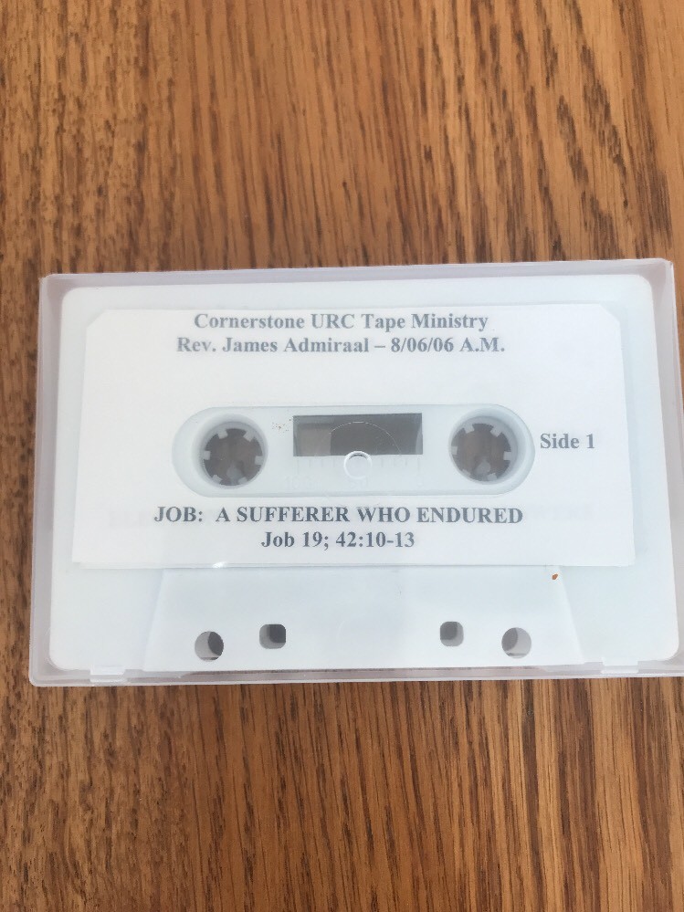 Cornerstone URC TAPE MINISTRY REV. James Admiraal 8/06/06 Cassette