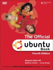 The Official Ubuntu Book by Hill, Benjamin Mako; Burger, Corey; Helmke, Matthew