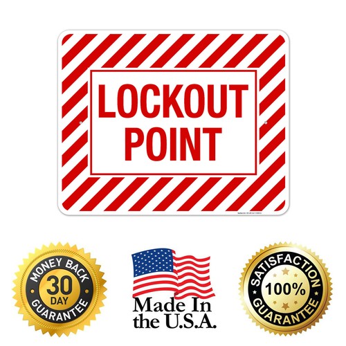 Lockout Point Sign, - Picture 64 of 79