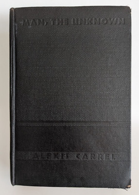 MAN THE UNKNOWN Hardcover Alexis Carrel 1935 Vintage Book Fifty-Third Edition