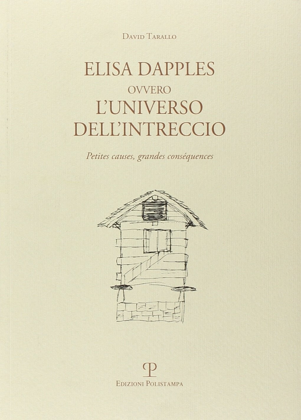 Дэвид Таралло, Элиза Дэпплс, овверо луниверсо деллинтре (мягкая обложка) (ИМПОРТ ИЗ Великобритании)