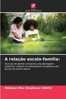MêDéSsi Max StéPhane Chaou | A RelaçãO Escola-FamíLia: | Taschenbuch (2025)