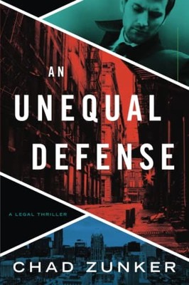 An Unequal Defense: 2 (David Adams, 2),Chad Zunker