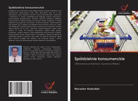 Spó¿Dzielnie Konsumenckie Odkrywanie ProblemóW I Wyzwa¿ W Malezji Hasbullah Buch