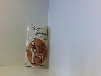 Das hunderttorige Theben Stoof, Magdalena,: