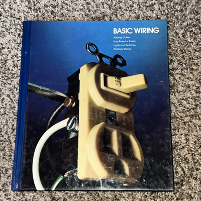 h7 - Basic Wiring (Home Repair and Improvement) - Hardcover By Time Life - GOOD