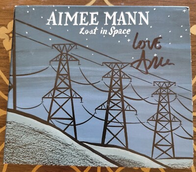 Aimee Mann: Lost In Space CD - Signed By Aimee Mann