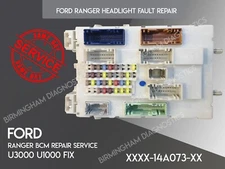 Ford Ranger BCM Repair Service U1000 & U3000 Headlight Faults 24HR Turnaround A+