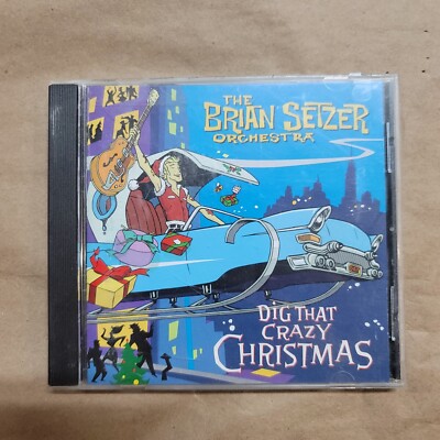 Dig That Crazy Christmas By Brian Setzer (CD, 2005)