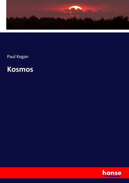 Paul Kegan | Kosmos | Taschenbuch | Deutsch (2017) | 492 S. | Hansebooks-image