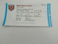 TICKET   West Ham United  v  Burnley  17/18   PREMIER LEAGUE