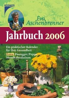 Eva Aschenbrenner Jahrbuch 2006 von Aschenbrenner, Eva | Buch | Zustand gut