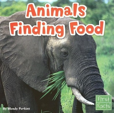 Animals Finding Food Perfect Wendy Perkins