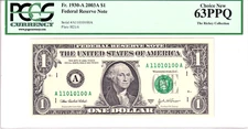 2003-A $1 FRN PCGS Choice New 63PPQ Fancy TRUE 0/1 BINARY Serial #A11010100A