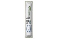 Blechschild 10X46Cm Gib Deinem Leben Einen Gin Dekoration