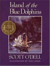 Island of the Blue Dolphins by O'Dell, Scott