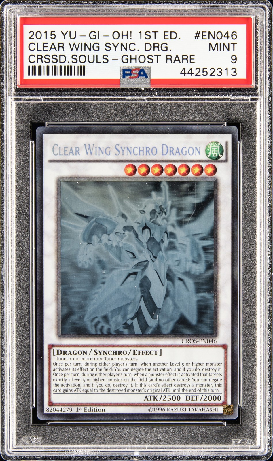 2015 YU-GI-OH! CROS-CROSSED SOULS #EN046 CLEAR WING SYNCHRO DRAGON PSA 9