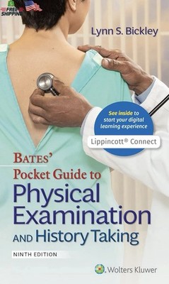 Bates' Pocket Guide to Physical Examination and History Taking (Lippincott Conne