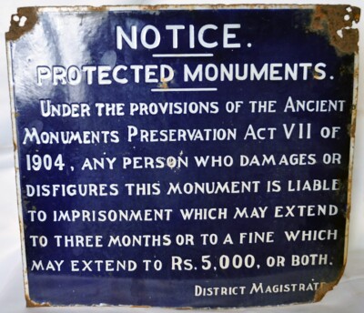 Rare 1904 Porcelain Sign, India's Protected Monuments Warning Notice,Genuine Sgn