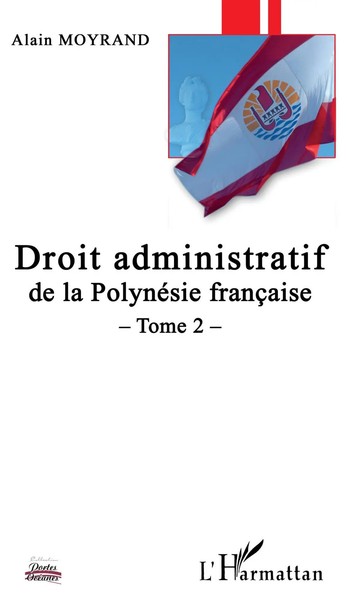 Alain Moyrand | Droit Administratif De La PolynéSie FrançAise | Taschenbuch-image