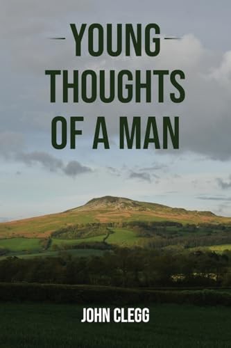 John Clegg - Young Thoughts Of A Man - Paperback - G245Z-image