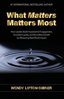 What Matters Matters Most | Wendy Lipton-Dibner | Taschenbuch | Englisch | 2025
