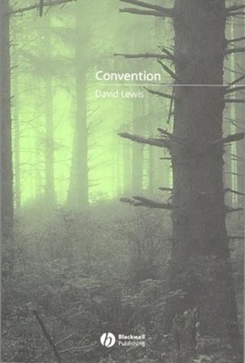 Convention   A Philosophical Study Lewis Hardback Wiley Blackwell 9780631232568