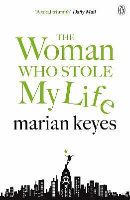 The Woman Who Stole My Life by Marian Keyes (Paperback book, 2015)